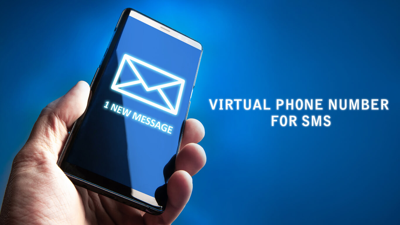 Advantage of Virtual Phone Number for SMS