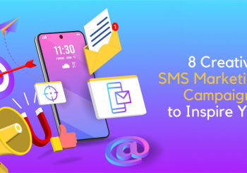 8 Creative SMS Marketing Campaigns to Inspire You